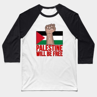 Palestine Will Be Free Baseball T-Shirt